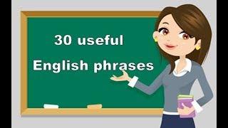 30 Frases muy útiles en Inglés que debes saber