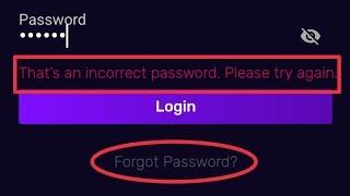 How To Voot Forgot, Reset, And Change Password || That's an incorrect password Problem in Android