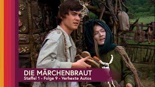 Die Märchenbraut - Folge 9 -  Verhexte Autos