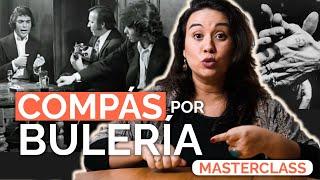 ¿Cuál es el COMPÁS de la BULERÍA? ¿Cómo se tocan las Palmas? COMPÁS Flamenco Explicado