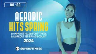 Aerobic Hits Spring 2024 (135 bpm/32 count)