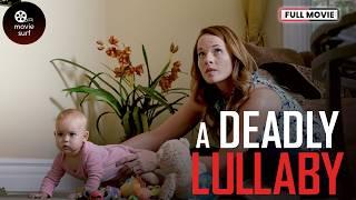 A Deadly Lullaby (2020) | Full Movie