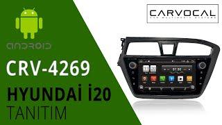 Carvocal CRV-4269 Hyundai i20 Android Multimedya Sistemi Tanıtımı