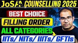 JoSAA 2025 |  Ideal Choice Filling Order |  ALL CATEGORIES | IIT NIT IIIT & GFTI | Vinay Shur Sir