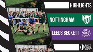 Nottingham vs Leeds Beckett | BUCS Super Rugby Highlights