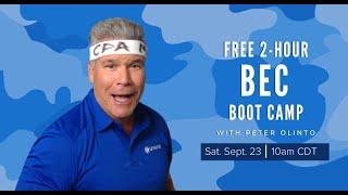 2-Hour FREE BEC Boot Camp with Peter Olinto Sept  23