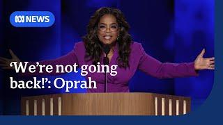 Oprah Winfrey says 'We're not going back!' during rousing speech at the DNC | ABC News