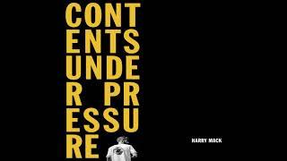 Harry Mack - Contents Under Pressure (Full Album)