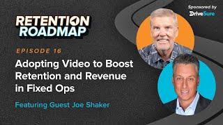 Adopting Video to Boost Retention and Revenue in Fixed Ops