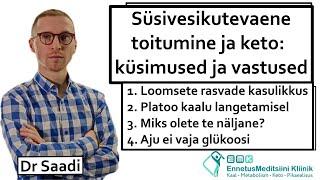 Platoo kaalu langetamisel |Aju ei vaja glükoosi | Loomne rasv on kasulik | Dr Sergey Saadi