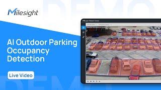 Milesight Demo: AI Outdoor Parking Occupancy Detection