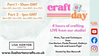 Craft Day at Lisa Horton Crafts! Launch of the new Dazzle Pastes! Part 2