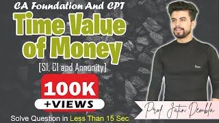 Mathematics of Finance Tricks Revision for CA Foundation & CPT Students By Jatin Dembla