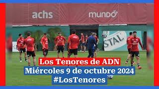  EN VIVO | #LosTenores al aire por ADN - miércoles, 9 de octubre de 2024