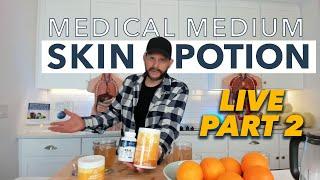 Making The MM Skin Potion - PART 2 of Livestream Protect Your Skin Health With Skin Potion