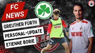 1. FC Köln Vorschau SpVgg Greuther Fürth | Tim Lemperle | Etienne Borie