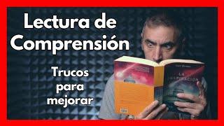 Mejora tu COMPRENSIÓN LECTORA o LECTURA DE COMPRENSIÓN