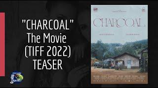 Charcoal Movie Teaser (TIFF) Brazil, 2022