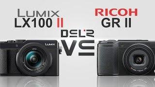 Panasonic Lumix LX100 II vs Ricoh GR II