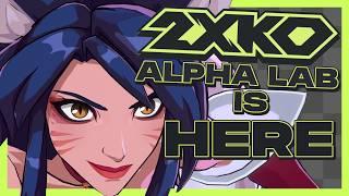 2XKO ALPHA LAB IS FINALLY HERE