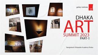 Dhaka Art Summit 2023 | Samdani Art Foundation | Art Exhibition | gallery halkhata