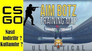 Aim Botz Training Map nasıl indirilir, nasıl açılır ve nasıl kullanılır ? / CSGO / Türkçe