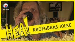 HEA! Kroegbaas Jolke