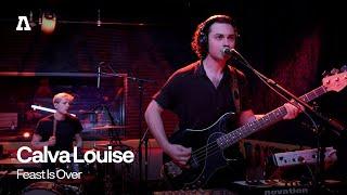 Calva Louise - Feast Is Over | Audiotree Live