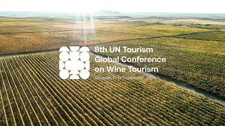 8th UN Tourism Global Conference on Wine Tourism (morning sessions)