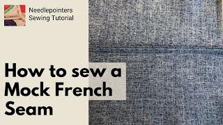 How to Sew a Mock French Seam (Faux French Seam)