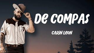 Carín León - De Compas