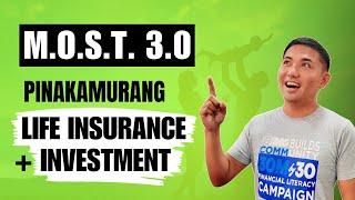 MOST 18 3.0 (Pinakamurang Insurance at Investment)