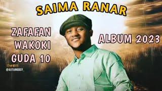 Auta Mg Boy - Zafafan Wakoki (10) Na Album Din - SAIMA RANAR 2023