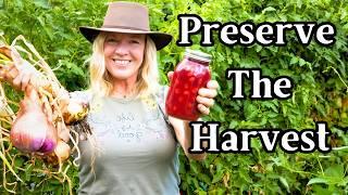 Preserving the Harvest for Self Sufficiency: For the Busy Homesteader