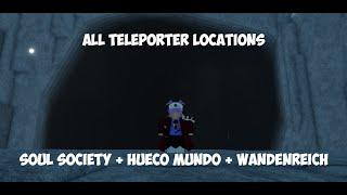 [Type Soul] How To Get To Hueco Mundo, Soul Society, and Wandenreich (ALL TELEPORTER LOCATIONS)