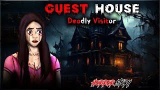 Guesthouse: Bhootiya Mehmaan | Scary Stories Collection | Hindi Horror Stories | Kalyug Ki Kahaniyan