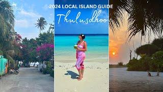 Thulusdhoo - Local Island Guide - 2024