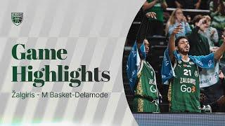 Žalgiris - M Basket–Delamode | Game Highlights | 2024.11.17