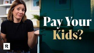 Should Kids Get Paid for Household Chores?