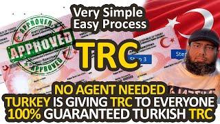 Turkey is giving TRC to everyone | No agent needed | 100% guaranteed Turkish TRC