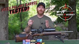 Petes Pillars CZ457 Barrel TESTED!!!