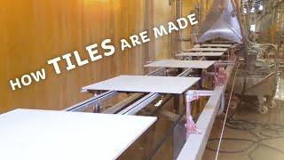 How TILES are Made