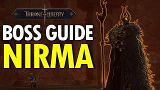 Throne and Liberty - NIRMA BOSS GUIDE