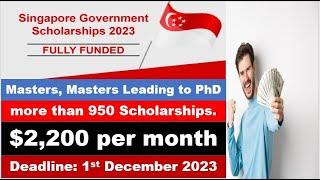 Singapore Government Scholarships 2023 | No IELTS | Fully Funded Scholarship | Study in Singapore