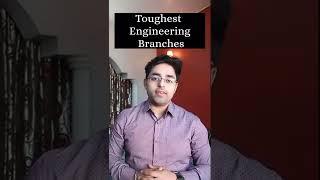 Which engineering branch is the toughest? - toughest branch in engineering|#shorts