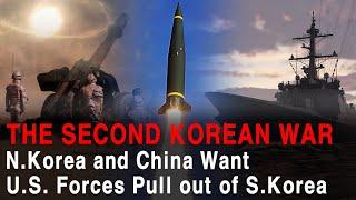 The Second Korean War! N. Korea and China Want Them Out! (If US Troops in Korea Withdraw Full Ver.)