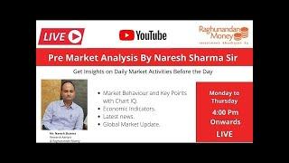 Pre Market Analysis for January 08, 2025 By Naresh Sharma | #Live | #RMoney