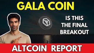 GALA: Is this the FINAL BREAKOUT | GALA  Analysis & Price Prediction