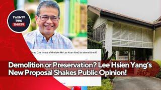 38 Oxley Road: Demolition or Preservation? Lee Hsien Yang’s New Proposal Shakes Public Opinion!