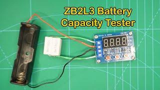 ZB2L3 Battery Capacity Tester Module | Useful Gadget